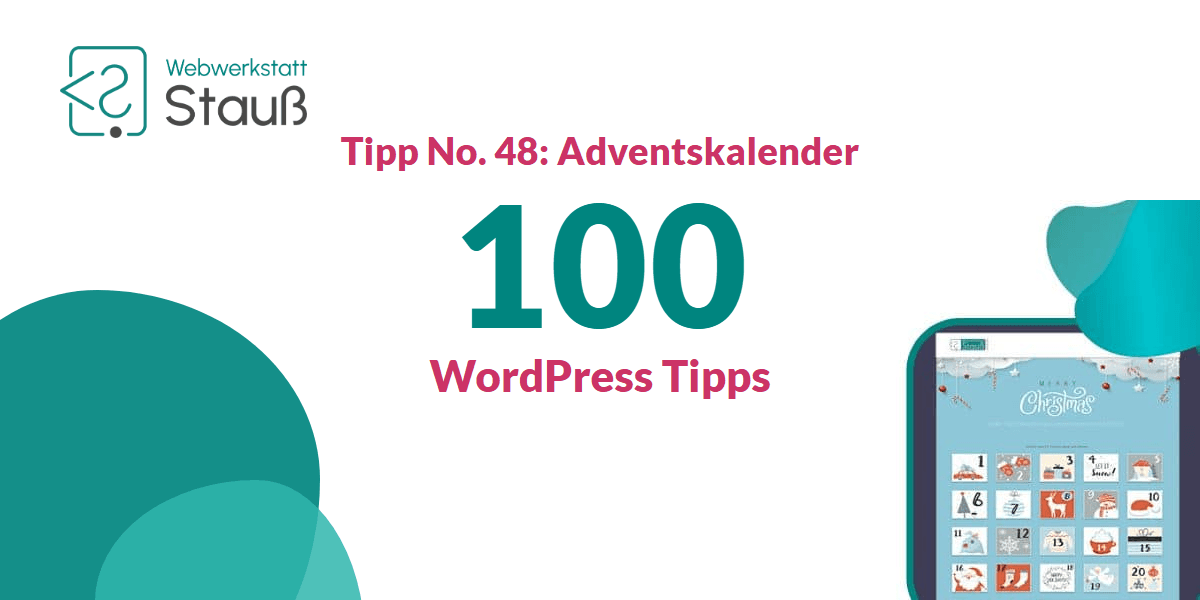 100 WordPress-Tipps – Tipp No. 48: Adventskalender | Webwerkstatt Stauß