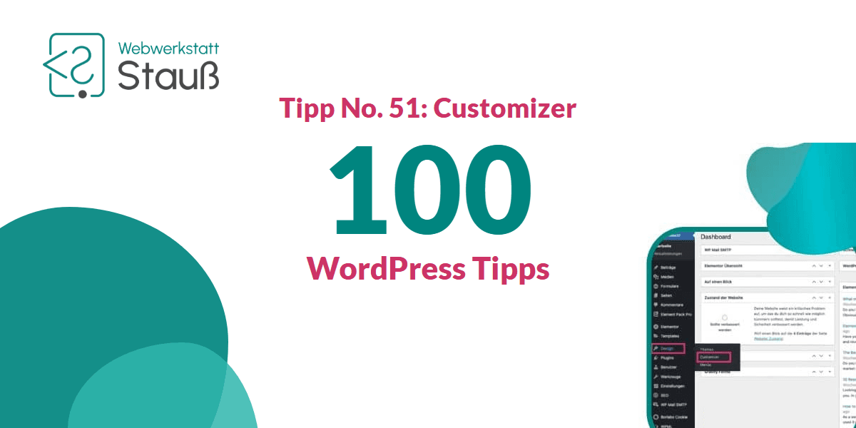 100 WordPress-Tipps – Tipp No. 51: Customizer | Webwerkstatt Stauß