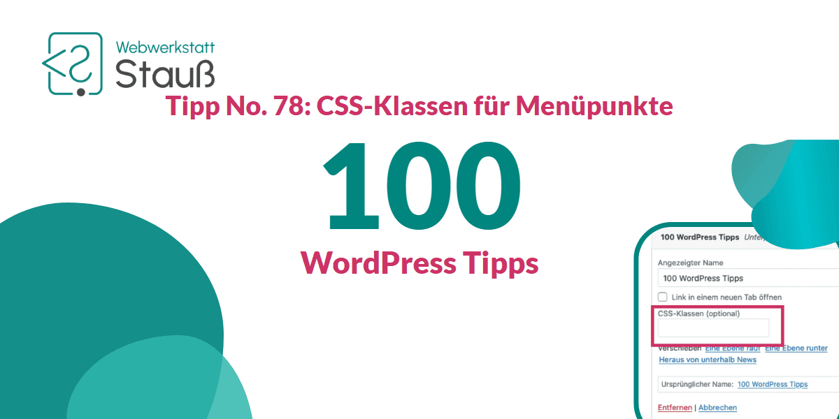 100 WordPress-Tipps – Tipp No. 78: CSS-Klassen für Menüpunkte | Webwerkstatt Stauß